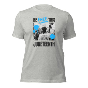 Be Free Juneteenth Tee (2 colors)