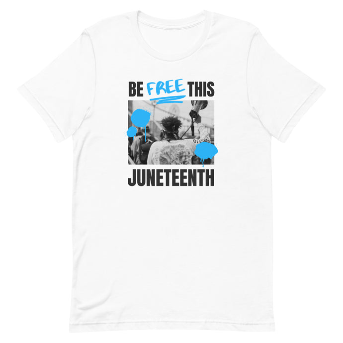 Be Free Juneteenth Tee (2 colors)